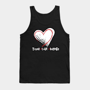 Teacher Teach Love Inspire, Teacher gift, Teacher Inspire Tank Top